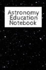Image for Astronomy Education Notebook
