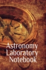Image for Astronomy Laboratory Notebook