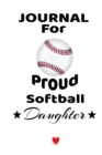 Image for Notebook For Proud Softball Daughter