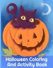 Image for Halloween Coloring And Activity Book
