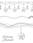 Image for Wiccan Journal : Wicca Spells of Shadows Journaling Book for Casters, Mages, Black Magic Practitioners &amp; Secret Witches - Grimoire Ritual Record Tracker &amp; Notebook To Write In Ingredients like Healing