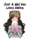 Image for Just A Girl Who Loves Winter