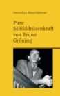 Image for Pure Schilddrusenkraft von Bruno Groening