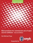 Image for Best Practices for commercial use of open source software : Business models, processes and tools for managing open source software 2nd edition