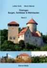 Image for Thuringen Burgen, Schloesser &amp; Wehrbauten Band 2