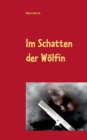 Image for Im Schatten der Woelfin