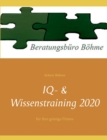 Image for IQ- &amp; Wissenstraining 2020 : fur Ihre geistige Fitness