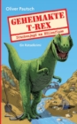 Image for Geheimakte T-Rex