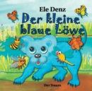 Image for Der kleine blaue Lowe : Der Traum