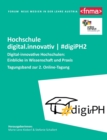 Image for Digital-innovative Hochschulen : Einblicke in Wissenschaft und Praxis: Tagungsband zur 2. Online-Tagung Hochschule digital.innovativ #digiPH2