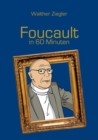 Image for Foucault in 60 Minuten