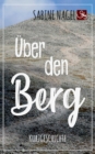 Image for UEber den Berg : Kurzgeschichte