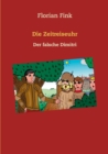 Image for Die Zeitreiseuhr : Der falsche Dimitri