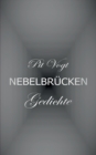 Image for Nebelbrucken : Gedichte