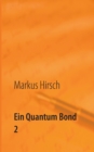 Image for Ein Quantum Bond 2