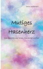Image for Mutiges Hasenherz