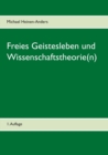 Image for Freies Geistesleben und Wissenschaftstheorie(n) : 1. Auflage