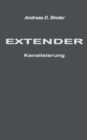 Image for Extender : Kanalisierung