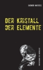 Image for Der Kristall der Elemente