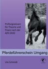 Image for Pferdefuhrerschein Umgang : Prufungswissen fur Theorie und Praxis nach der APO 2020