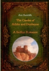 Image for The Castles of Athlin and Dunbayne / A Sicilian Romance. Two Volumes in One