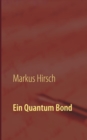 Image for Ein Quantum Bond