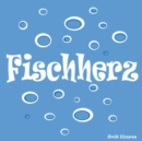 Image for Fischherz