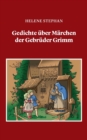 Image for Gedichte uber Marchen der Gebruder Grimm