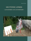 Image for Wie Pferde lernen