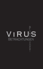 Image for Virus - Kranke Welt : Betrachtungen