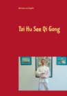 Image for Tai Hu See Qi Gong