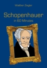 Image for Schopenhauer in 60 Minutes