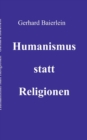 Image for Humanismus statt Religionen