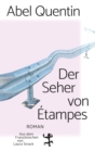 Image for Der Seher von Etampes : Roman: Roman