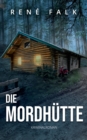 Image for Die Mordhutte