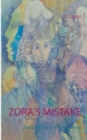 Image for Zora&#39;s Mistake