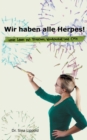 Image for Wir haben alle Herpes!
