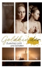 Image for Goldkinder 4 : Zwischen Licht und Schatten