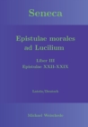 Image for Seneca - Epistulae morales ad Lucilium - Liber III Epistulae XXII-XXIX
