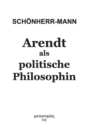 Image for Arendt als politische Philosophin