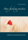 Image for Stay fucking positive