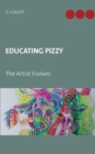 Image for Educating Pizzy : The Artist Evolves