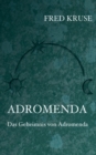 Image for Adromenda - Das Geheimnis von Adromenda (Band 2)
