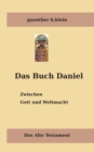 Image for Das Buch Daniel : Zwischen Gott und Weltmacht