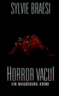 Image for Horror Vacui : Ein Magdeburg Krimi