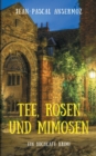 Image for Tee, Rosen und Mimosen