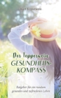 Image for Der Tepperwein Gesundheits-Kompass