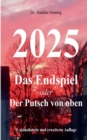 Image for 2025 - Das Endspiel
