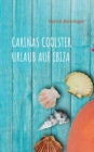Image for Carinas coolster Urlaub auf Ibiza
