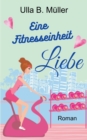 Image for Eine Fitnesseinheit Liebe